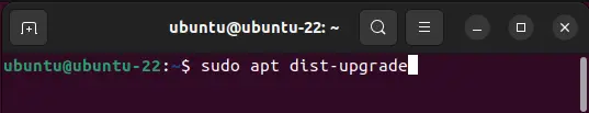 To Upgrade Ubuntu Distributions: sudo apt dist-upgrade